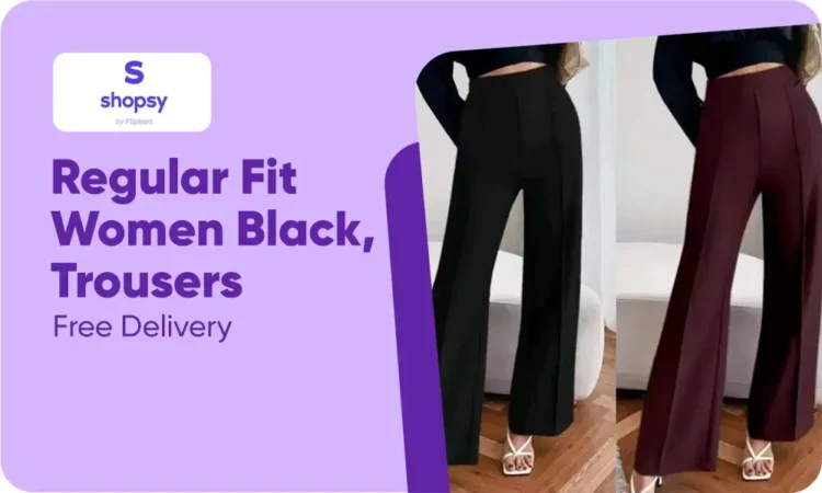 Shop Regular Fit Women’s Black & Maroon Trousers on Shopsy only at Rs159– Stylish, Comfortable & Budget-Friendly Bottomwear for Every Occasion